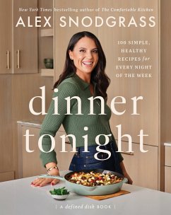 Dinner Tonight (eBook, ePUB) - Snodgrass, Alex