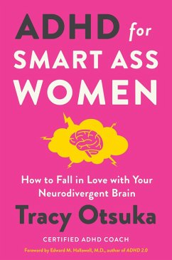 ADHD for Smart Ass Women (eBook, ePUB) - Otsuka, Tracy