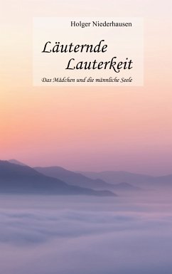 Läuternde Lauterkeit (eBook, ePUB)
