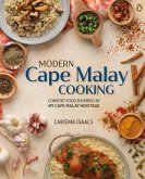 Modern Cape Malay Cooking (eBook, ePUB)