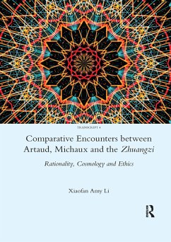 Comparative Encounters Between Artaud, Michaux and the Zhuangzi - Li, Xiaofan Amy