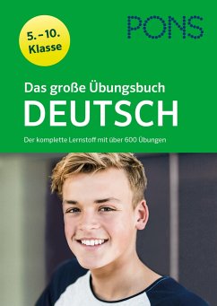 Das große Übungsbuch Deutsch 5.-10. Klasse