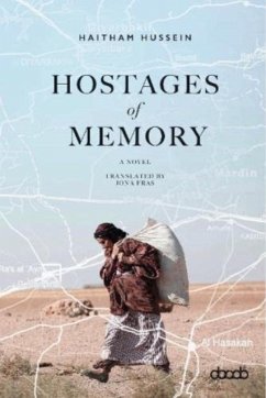 Hostages of Memory - Hussein, Haitham