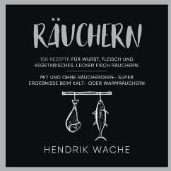 Räuchern - Wache, Hendrik