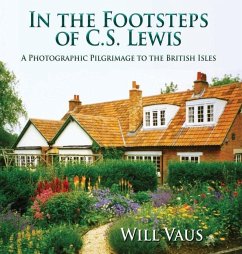In the Footsteps of C. S. Lewis - Vaus, Will