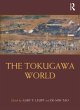 The Tokugawa World - Bild 1