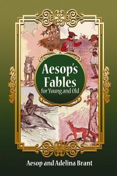 Aesop's Fables for Young and Old - Aesop