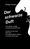 Der schwarze Duft (eBook, ePUB)