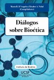 Diálogos sobre bioética (eBook, ePUB)