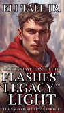 Flashes of Legacy and Light (The Saga of Sir Bryan, #12) (eBook, ePUB)