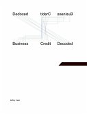 Business Credit Decoded (eBook, ePUB)