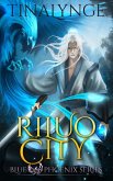 Riluo City (Blue Phoenix, #1) (eBook, ePUB)