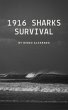 1916 Sharks Survival (Surviving through... - Bild 1