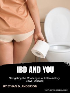 IBD And You (eBook, ePUB) - D. Anderson, Ethan