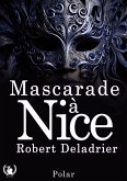 Mascarade à Nice (eBook, ePUB)
