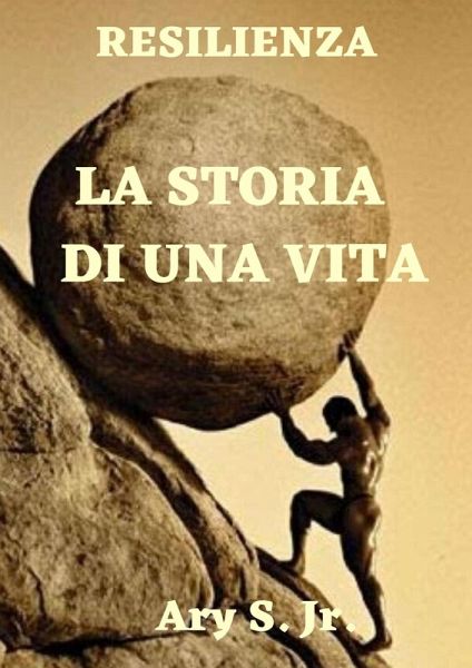 La Storia di una Vita (eBook, ePUB)