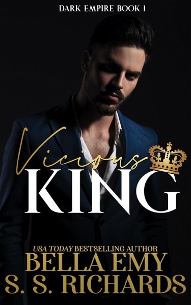 Vicious King (Dark Empire, #1) (eBook, ePUB) Vicious King (Dark Empire, #1) (eBook, ePUB)