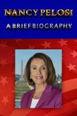 Nancy Pelosi - A Brief Biography (eBook, ePUB)