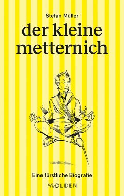 der kleine metternich (eBook, ePUB) - Müller, Stefan