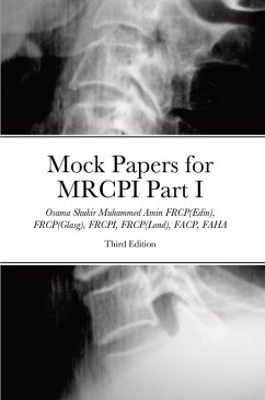 Mock Papers for MRCPI, 3rd Edition (eBook, ePUB) - Amin, Osama Shukir Muhammed
