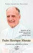 Padre Henrique Munaiz (eBook, ePUB) - Bild 1