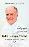 Padre Henrique Munaiz (eBook, ePUB)