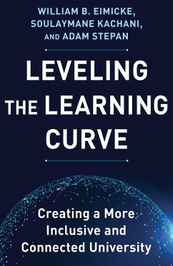 Leveling the Learning Curve (eBook, ePUB) - Eimicke, William B.; Kachani, Soulaymane; Stepan, Adam