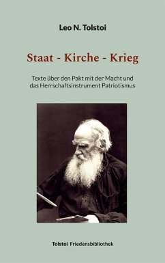 Staat - Kirche - Krieg (eBook, ePUB) - Tolstoi, Leo N.