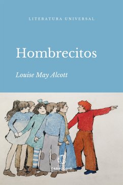 Hombrecitos (eBook, ePUB) - Alcott, Louisa May