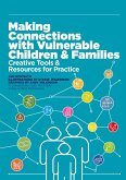 Making Connections with Vulnerable Children and Families (eBook, ePUB)
