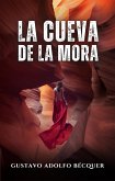 La cueva de la mora (eBook, ePUB)