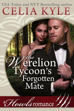 Cover The Werelion Tycoon's Forgotten Mate (Howls Romance) (eBook, ePUB)