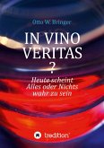 In Vino Veritas? (eBook, ePUB)