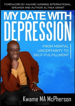 My Date With Depression (eBook, ePUB) - MA McPherson, Kwame