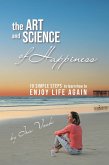 The Art and Science of Happiness (eBook, ePUB)