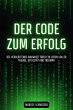 Der Code zum Erfolg (eBook, ePUB) - Bild 1