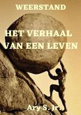 Het Verhaal van een leven (eBook, ePUB) Het Verhaal van een leven (eBook, ePUB)