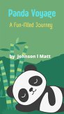 "Panda Voyage " : A Fun-filled Journey (eBook, ePUB) "Panda Voyage " : A Fun-filled Journey (eBook, ePUB)