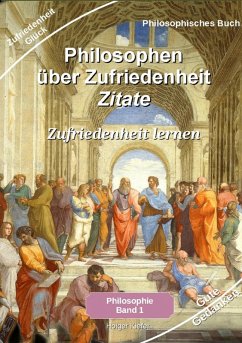 Philosophen über Zufriedenheit - Zitate (eBook, ePUB) - Kiefer, Holger
