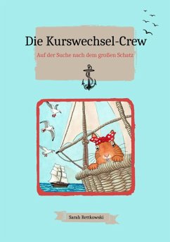 Die Kurswechsel-Crew (eBook, ePUB) - Rettkowski, Sarah