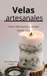 Velas artesanales (eBook, ePUB) - Bild 1