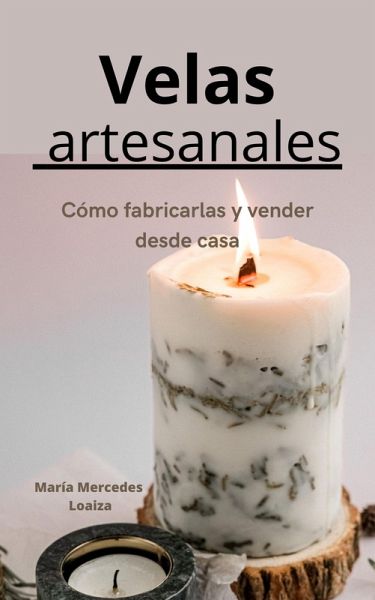 Velas artesanales (eBook, ePUB)