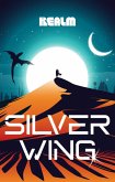 Silver Wing (eBook, ePUB)