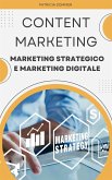 Content Marketing (Marketing Strategico e Marketing Digitale) (eBook, ePUB)