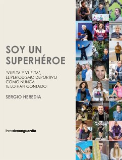 Soy un superhéroe (eBook, ePUB) - Heredia, Sergio