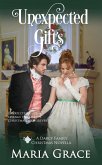 Unexpected Gifts (Darcy Family Christmas, #4) (eBook, ePUB) Unexpected Gifts (Darcy Family Christmas, #4) (eBook, ePUB)
