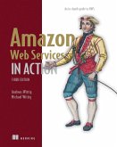 Amazon Web Services in Action, Third Edition (eBook, ePUB)