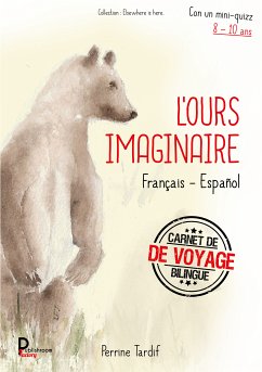 L'ours imaginaire (eBook, ePUB) - Tardif, Perrine