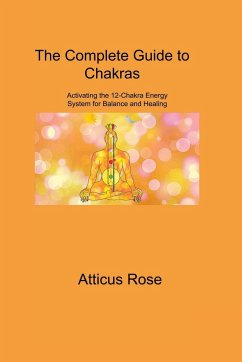 The Complete Guide to Chakras - Nightingale, Hazel