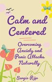 Calm and Centered